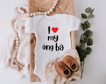 I Love My Ong Ba (Grandparents) - Baby short sleeve one piece