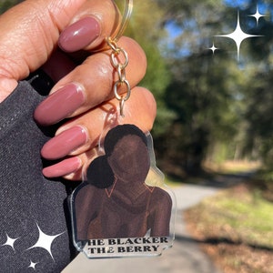 The Blacker the Berry keychain | black girl magic