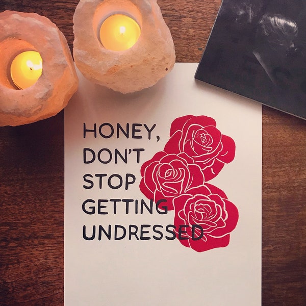 Don't Stop Getting Undressed - Original Lino Print