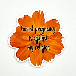 Naklejka winylowa promująca aborcję – Przymusowa ciąża jest sprzeczna z moją religią