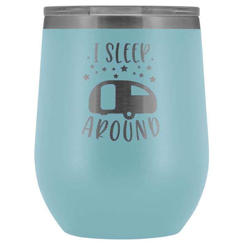 I Sleep Around Funny RV Tumbler Trailer Gift Camper Motor Home