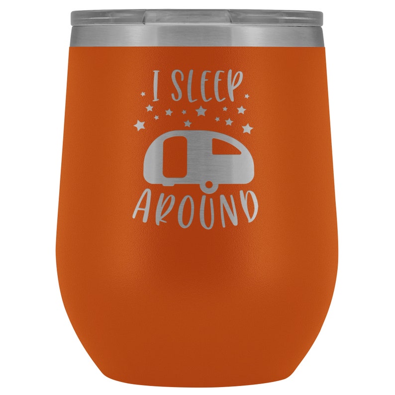 I Sleep Around Funny RV Tumbler Trailer Gift Camper Motor Home