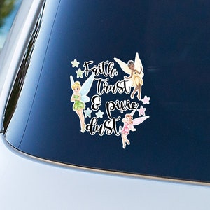 Watercolor Faith Trust Pixie Dust Fairies - Full Color Vinyl Decal Sticker - Vehicle, Car, Laptop, Locker, Phone, Cups, Tumblers and More.