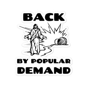 Back by popular demand Sticker - Oster Sticker - lustige Ostern - religiöse Aufkleber - Jesus Sticker - Auferstehung