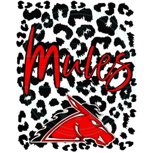 May include: A white and black leopard print background with the word "Mules" in red cursive lettering. A red and black cartoon mule head is in the bottom right corner.