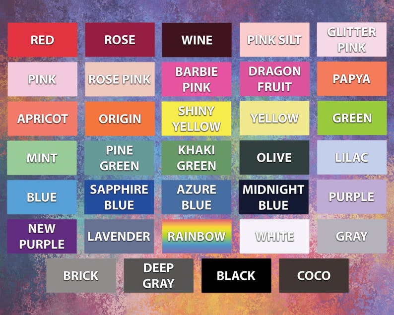 May include: A color chart with 25 different color swatches. The colors are arranged in rows and columns. The colors include red, rose, wine, pink silt, glitter pink, pink, rose pink, barbie pink, dragon fruit, papaya, apricot, origin, shiny yellow, yellow, green, mint, pine green, khaki green, olive, lilac, blue, sapphire blue, azure blue, midnight blue, purple, new purple, lavender, rainbow, white, gray, brick, deep gray, black, and coco.