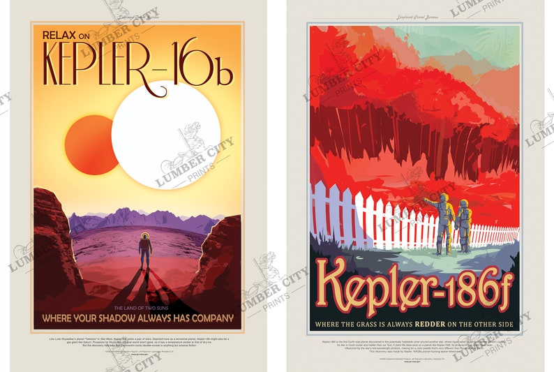 May include: Two vintage travel posters advertising trips to Kepler-16b and Kepler-186f. The Kepler-16b poster features a red and orange sun with a white moon in the background. The Kepler-186f poster features a red and orange sky with a white picket fence in the foreground.