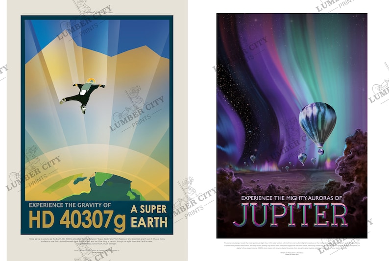 May include: Two retro-style travel posters. The left poster features a person skydiving towards a green and brown planet with the text "Experience the Gravity of HD 40307g A Super Earth". The right poster features a purple and green aurora borealis with hot air balloons in the foreground and the text "Experience the Mighty Auroras of Jupiter".