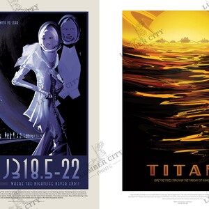 May include: Two vintage-style travel posters. The left poster features a couple in space suits standing in front of a large planet with the text "PSO J318.5-22 Where the nightlife never ends!" The right poster features a large orange planet with the text "TITAN Are the tides through the throat of Kraken"