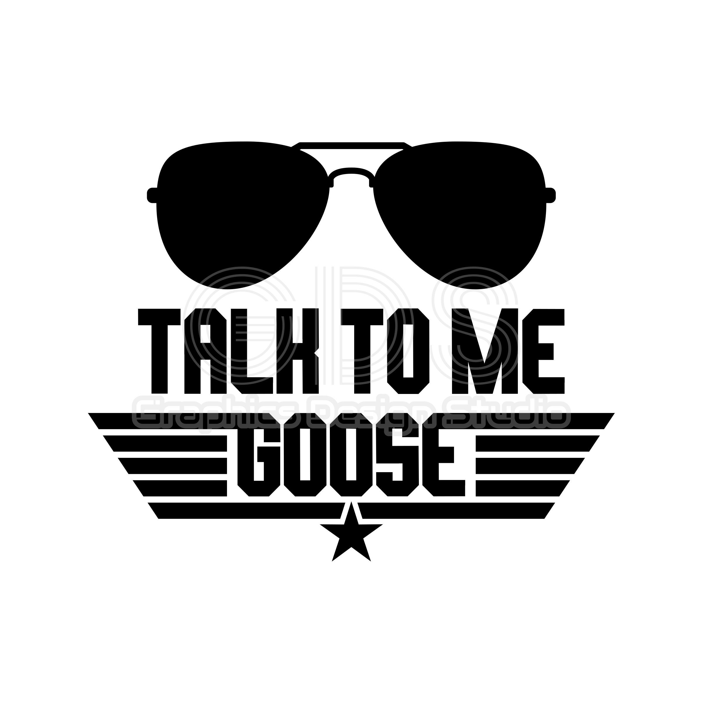 Talk to Me Goose Svg Top Gun Svg Navy Svg Jet Fighter Svg Etsy