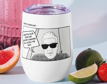 David Lynch Weather Report Wine & Cocktail Tumbler