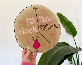 Vintage 'It's Five O'Clock Somewhere' Embroidered Pillow – Cocktail Drink Design Decorative Mini Pillow
