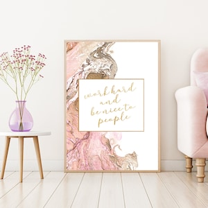 Motivational Quote Wall Art for Girl Boss, Work Hard and Be Nice to People, Blush Pink and Gold Home and Office Decor Inspirational Wall Art