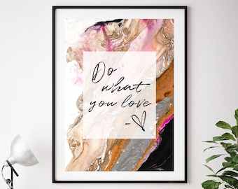 Do what you love, Motivational Quote Office Wall Art, Black, Gold and Pink Home and Office Decor Inspirational Wall Art Print