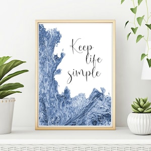 Keep Life Simple, motywująca sztuka ścienna z cytatem, inspirująca sztuka ścienna, dekoracje do domu i biura, artystyczne wydruki autorstwa LDawningScott