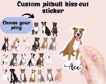 Personalized Pitbull Dog Kiss-Cut Sticker, Dog Mom Sticker, Custom Dog Dad Gift, Custom Dog Dad Sticker, Customizable Dog Mama Gift
