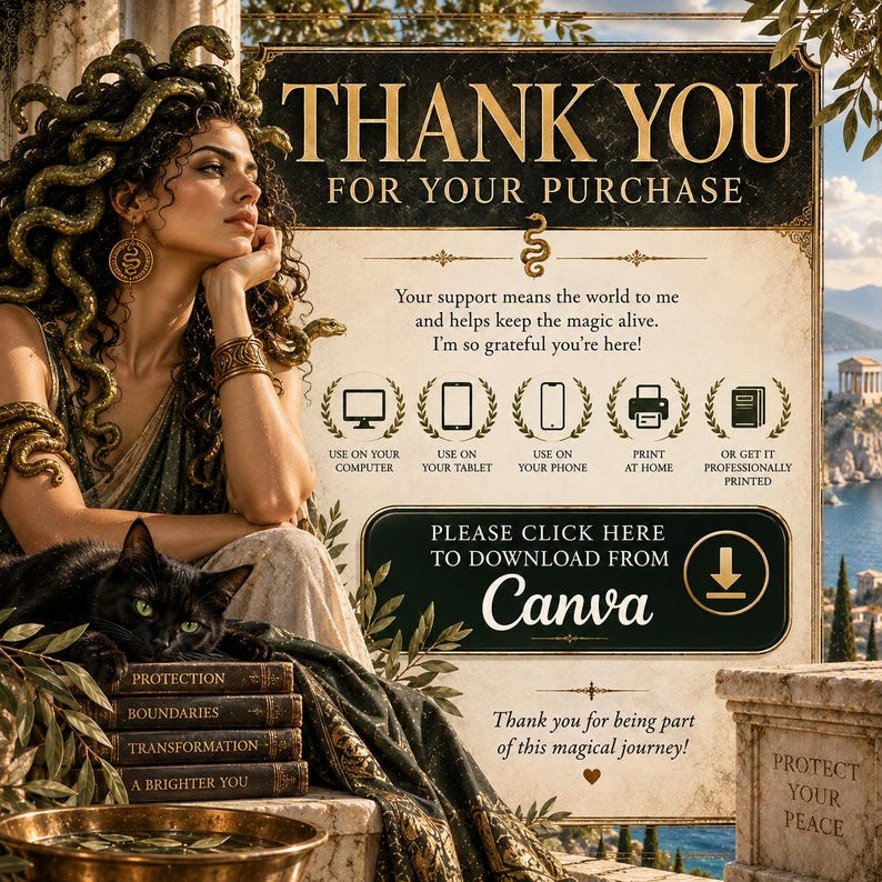 May include: A digital thank you card featuring a Medusa-like figure with snakes for hair, a black cat, and a stack of books labeled Protection, Boundaries, Transformation, and A Brighter You. The text includes instructions for Canva download.