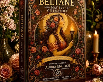 Beltane Grimoire Printable PDF | Book of Shadows | Wheel of the Year | Beltane Rituals, Spells, Tarot, Recipes, Crafts & Journal | Digital