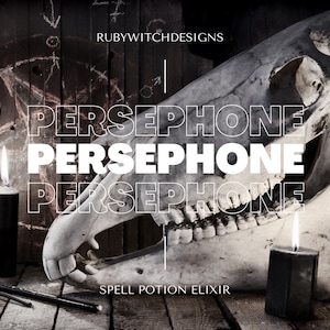 Persephone Potion Elixir Oil: Goddess of the Underworld