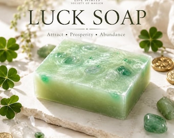 I’ve Got All The Luck Soap. Lucky shamrock magic ritual by lifespiritssocietyofmagick.com, aventurine crystals, gambling & lotto luck.