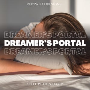 Dreamer’s Portal Potion Elixir Oil Sleep Ritual & Lucid Dream Elixir | Third Eye, Astral Travel and Subconscious Manifestation Spell Oil