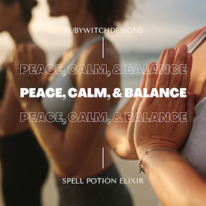 Peace, Calm & Balance Potion Elixir: Anti-Anxiety Blend
