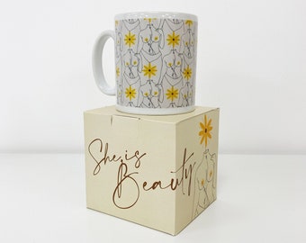 She is Beauty Mug / Feminist Mug / girls mug