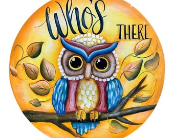 Owl Door Hanger, Front Porch Fall Decor, Autumn Harvest Sign, Owl Collector, Whimsical Art, Spring Owl, Outdoor Decor,
