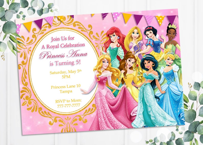 May include: A pink and gold invitation with a gold ornate frame. The invitation says "Join Us for A Royal Celebration Princess Anna is Turning 5!"  The invitation also includes the date, time, location, and RSVP information. The background features a group of Disney princesses.