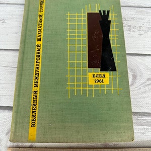Chess book BLED 1961 International Jubilee Grand Master Tournament. Great gift for mens, chess lovers and collectors!