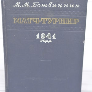 The chess book &quot;Match tournament 1941&quot; M. Botvinnik. In a very good condition! Great gift for mens and collectors.