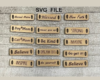 Armband Spruch SVG, Gravierte Rohlinge Bundle, Laser Cut File, Glowforge Files (Digitaler Download)
