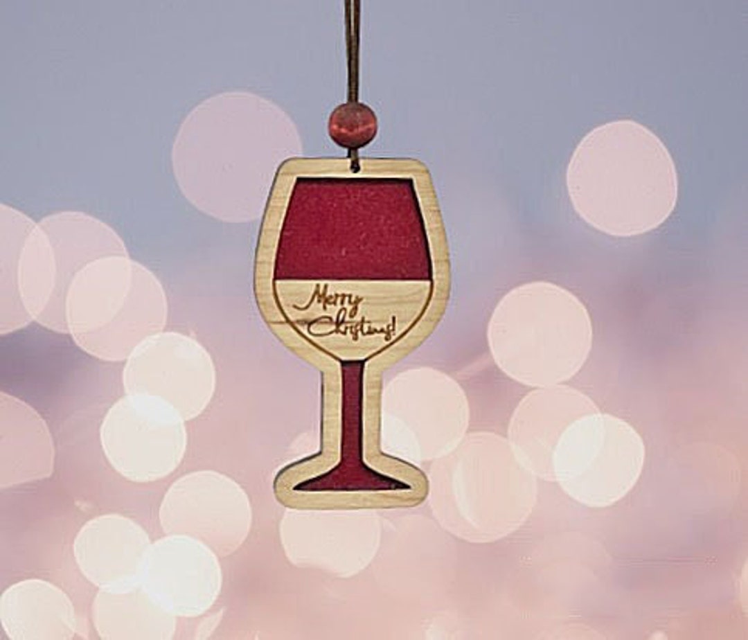 Wine Glass Ornament, Christmas Ornaments, Laser Made Ornaments, Wine Lover Gift, Gift for Anyone