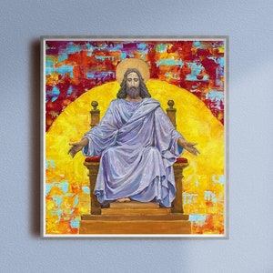 The Lord of Glory, Jesus the King, Catholic Artwork, The Christ the Son of God, My Rock and my Redeemer, Religious Fine Art, Spiritual Art