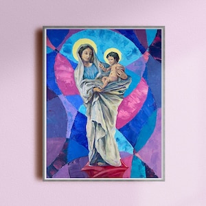 Our Lady holds Jesus, Mother Mary and Baby Jesus, Blessed Mother Modern Art, Absrtact Christian, Fine art catholic gift, Housewarming gift,