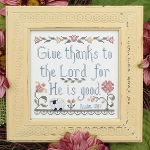 Give thanks to the Lord - Cross Stitch Chart by My Big Toe