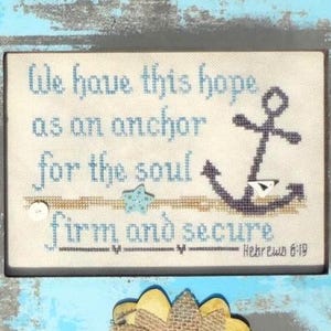 An Anchor for the Soul - Cross Stitch Chart by My Big Toe