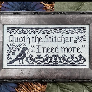 Quoth the Stitcher- Cross Stitch Chart by My Big Toe