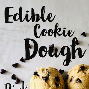 Edible Cookie Dough - Pick 4