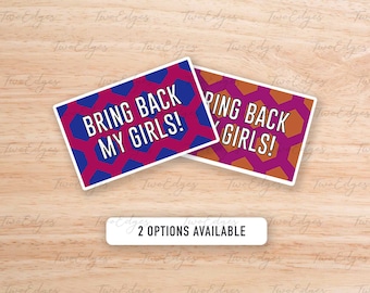 Bring Back My Girls! Matte Decal Sticker- Inspired by R.upaul&#39;s Drag Race, Drag Race, Drag Queen,LGBTQ Sticker, Pride Sticker, Gift for them