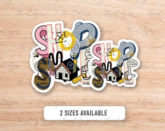 Shop Small Vinyl Matte Decal -  Support Artists Sticker , Shop Local Stickers , Support , Gift for Everyone , Artists Support Artists Gift