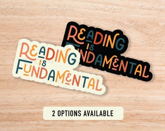Reading is Fundamental Matte Decal Sticker - Gift for them, Spill the Tea, Drag Sticker, LGBTQ Gift, Book Nerd, Reading Sticker, Book Club