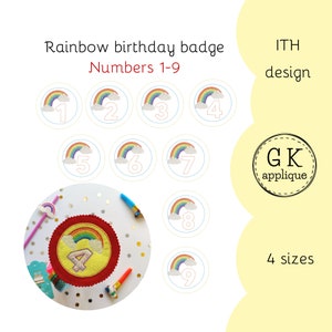 ITH Rainbow birthday badges design - numbers 1-9 set. In the hoop birthday rosette, ages 1-9. In the hoop machine birthday party embroidery.