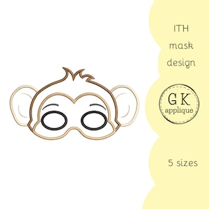 May include: A brown and white monkey mask embroidery design for an in-the-hoop project. The design includes the monkey's face with large eyes and ears. The design is available in 5 sizes.  GK applique.