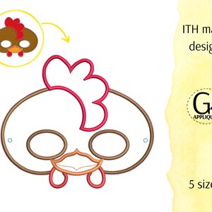 May include: A white chicken mask with brown eyes, a red comb, and a brown beak. The mask is designed for in-the-hoop embroidery and is available in five sizes. The text "ITH mask design" and "Gk Applique" are also visible in the image.