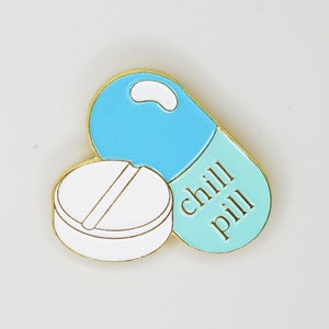 Chill Pill Pin