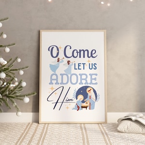 O Come Let Us Adore Him Printable Wall Art Christian Christmas Wall Art Christmas Wall Decor Christmas Printable Art Cozy Holiday Wall Decor