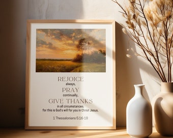 Rejoice Always Pray Continually 1 Thessalonians 5:16-18 Wall Art Vintage Farmhouse Bible Verse Print Scripture Print Modern Christian Decor