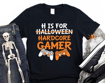 H Is For Hardcore Gamer Shirt | Tank Top | Sweatshirt | Hoodie | Funny Halloween Video Gamer Gift | Halloween Video Games Costume