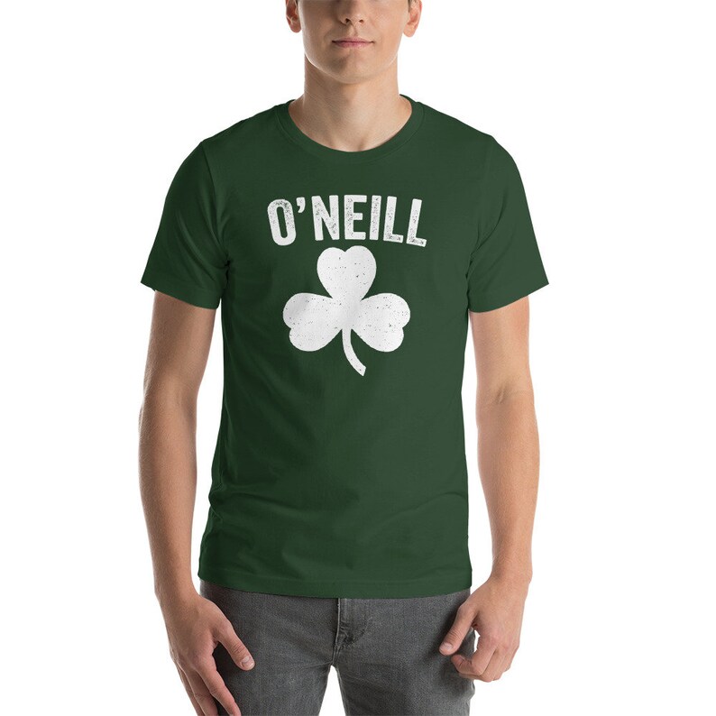 O'Neill St. Patrick's Day Shirt O'Neill Nebraska St. Paddy's Party Gift Funny Parade Day Shamrock O'Neill Irish Family Unisex T-Shirt Forest